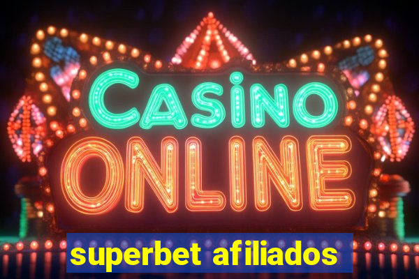 superbet afiliados